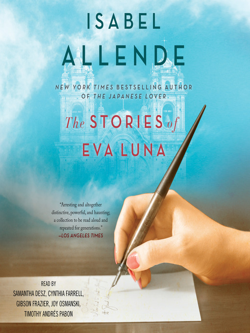 Title details for The Stories of Eva Luna by Isabel Allende - Wait list